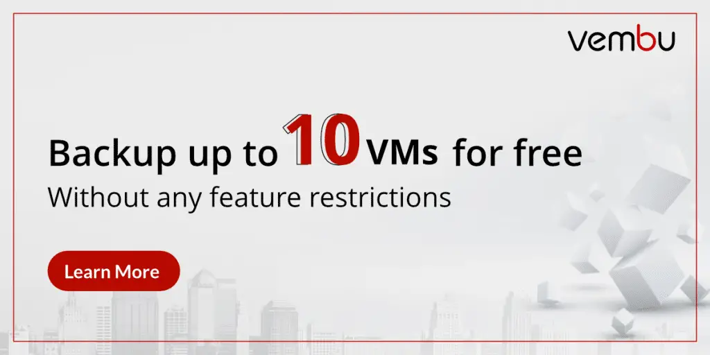 Backup up to 10 VMs with full-feature